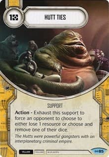Hutt Ties - Empire at War - Star Wars: Destiny card