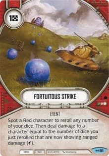 Fortuitous Strike - Empire at War - Star Wars: Destiny card