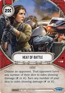 Heat Of Battle - Empire at War - Star Wars: Destiny card