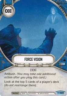 Force Vision - Empire at War - Star Wars: Destiny card