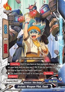 Archaic Weapon Pilot, Dash - LVL Up! Heroes & Adventurers! - Future Card BuddyFight card