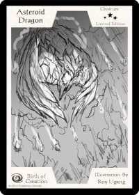 Asteroid Dragon (Limited Edition) - Limited Edition Sketch Cards - Exodus TCG card