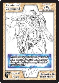 Crystallus' Command (Limited Edition) - Limited Edition Sketch Cards - Exodus TCG card