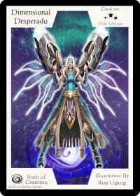 Dimensional Desperado (First Edition) - Birth of Creation - Exodus TCG card