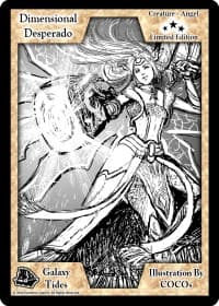 Dimensional Desperado (Limited Edition) - Limited Edition Sketch Cards - Exodus TCG card