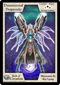 Dimensional Desperado (Second Edition) - Birth of Creation - Exodus TCG card