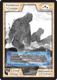 Frostfront Crysade (Limited Edition) - Limited Edition Sketch Cards - Exodus TCG card