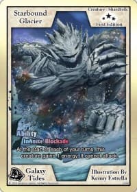 Starbound Glacier (First Edition) - Galaxy Tides - Exodus TCG card