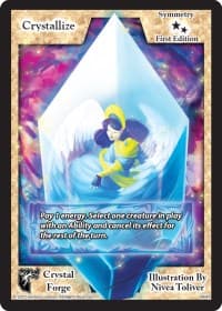 Crystallize (First Edition) - Crystal Forge - Exodus TCG card