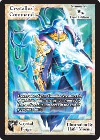 Crystallus' Command (First Edition) - Crystal Forge - Exodus TCG card