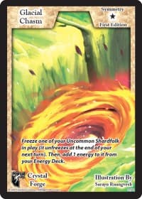 Glacial Chasm (First Edition) - Crystal Forge - Exodus TCG card