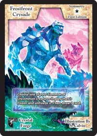 Frostfront Crysade (First Edition) - Crystal Forge - Exodus TCG card