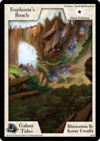 Euphoria's Reach (First Edition) - Galaxy Tides - Exodus TCG card