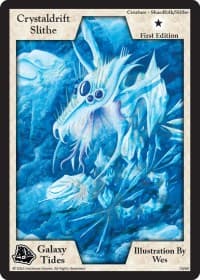 Crystaldrift Slithe (First Edition) - Galaxy Tides - Exodus TCG card