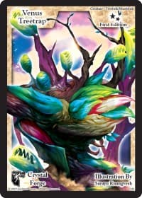 Venus Treetrap (First Edition) - Crystal Forge - Exodus TCG card