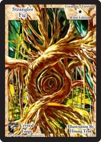 Strangler Fig (First Edition) - Crystal Forge - Exodus TCG card