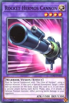 Rocket Hermos Cannon - Legendary Dragon Decks - YuGiOh card