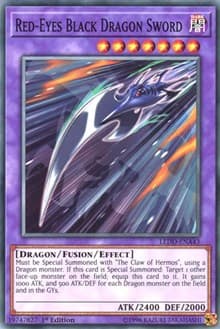 Red-Eyes Black Dragon Sword - Legendary Dragon Decks - YuGiOh card
