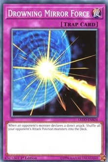 Drowning Mirror Force - Legendary Dragon Decks - YuGiOh card