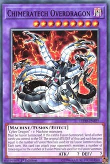 Chimeratech Overdragon - Legendary Dragon Decks - YuGiOh card
