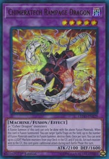 Chimeratech Rampage Dragon (UR) - Legendary Dragon Decks - YuGiOh card