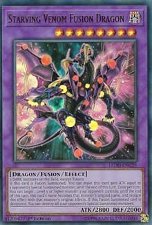 Starving Venom Fusion Dragon - Legendary Dragon Decks - YuGiOh card