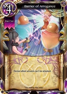 Barrier of Arrogance - The Magic Battle Begins - The Caster Chronicles card