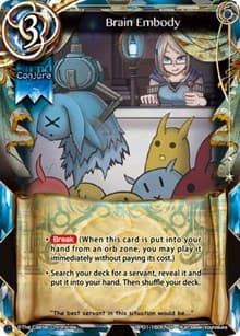 Brain Embody - The Magic Battle Begins - The Caster Chronicles card