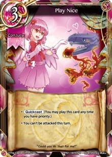 Play Nice - The Magic Battle Begins - The Caster Chronicles card