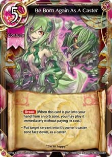 Be Born Again As A Caster - The Magic Battle Begins - The Caster Chronicles card