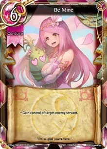 Be Mine - The Magic Battle Begins - The Caster Chronicles card