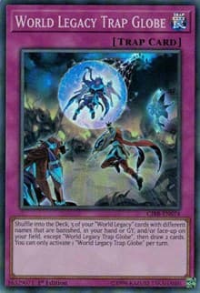 World Legacy Trap Globe - Circuit Break - YuGiOh card