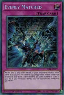 Evenly Matched - Circuit Break - YuGiOh card