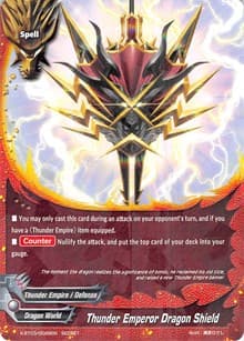 Thunder Emperor's Dragon Shield - Overturn! Thunder Empire!! - Future Card BuddyFight card