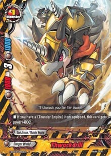 Thwackdrill - Overturn! Thunder Empire!! - Future Card BuddyFight card