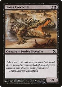 Dross Crocodile - 10th Edition - Magic: The Gathering card