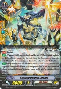Remove Deletor, Igalga - G-CB06: Rondeau of Chaos and Salvation - Cardfight Vanguard card