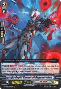 Rapid Gunner of Degeneration - G-CB06: Rondeau of Chaos and Salvation - Cardfight Vanguard card