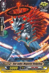 Star-vader, Magnetor Hedgehog - G-CB06: Rondeau of Chaos and Salvation - Cardfight Vanguard card