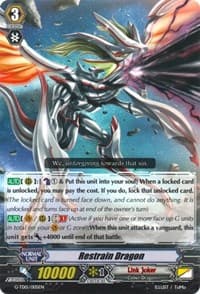 Restrain Dragon - G-TD15: Messiah Dragon of Rebirth - Cardfight Vanguard card