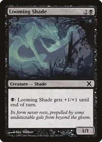 Looming Shade - 10th Edition - Magic: The Gathering card
