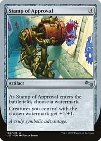 Stamp of Approval - Unstable - Magic: The Gathering card
