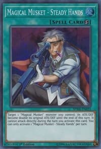 Magical Musket - Steady Hands - Spirit Warriors - YuGiOh card