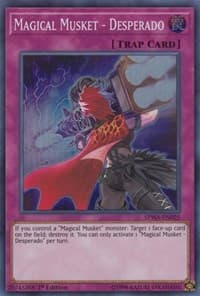 Magical Musket - Desperado - Spirit Warriors - YuGiOh card