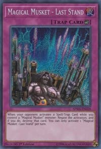 Magical Musket - Last Stand - Spirit Warriors - YuGiOh card