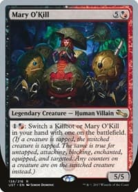 Mary O'Kill - Unstable - Magic: The Gathering card