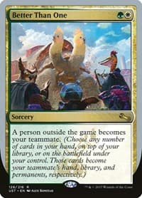 Better Than One - Unstable - Magic: The Gathering card