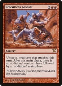 Relentless Assault - 10th Edition - Magic: The Gathering card
