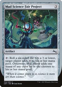 Mad Science Fair Project - Unstable - Magic: The Gathering card
