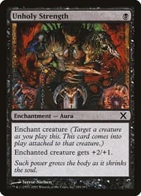 Unholy Strength - 10th Edition - Magic: The Gathering card